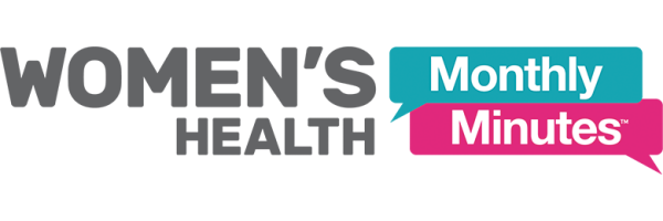Women's Health Monthly Minutes