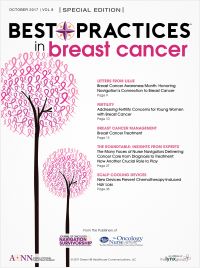 Best Practices in Breast Cancer – October 2017 Vol 8